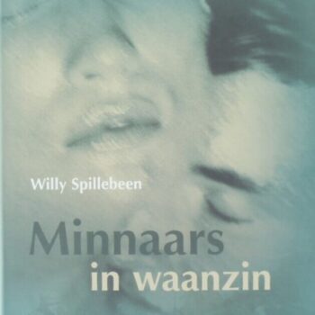 W. Spillebeen - Minnaars in waanzin