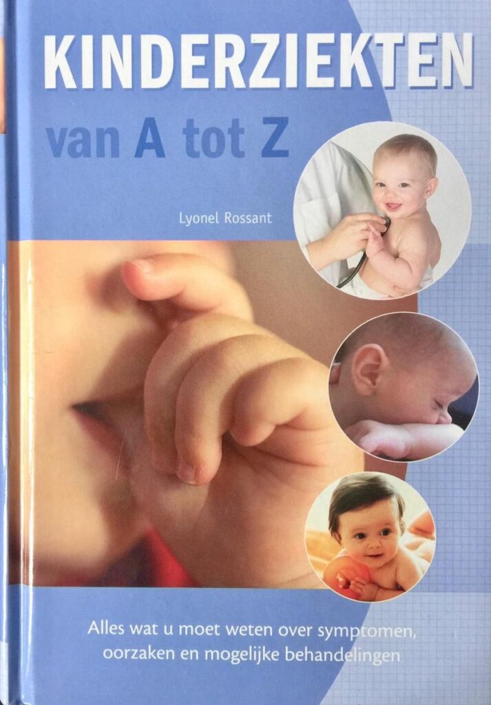 Lyonel Rossant - Kinderziekten van A tot Z