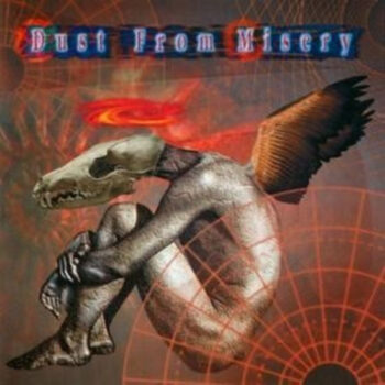 Dust From Misery – Dust From Misery