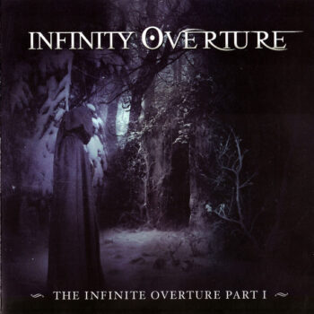 Infinity Overture – The Infinite Overture Part 1