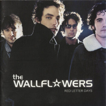 Wallflowers, The – Red Letter Days