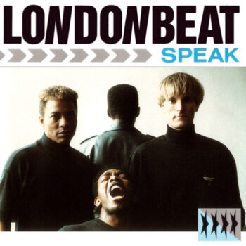 Londonbeat – Speak