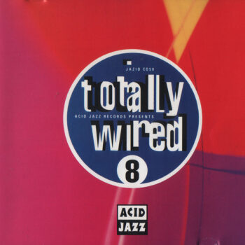 Various – Totally Wired 8