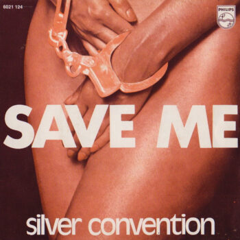 Silver Convention – Save Me