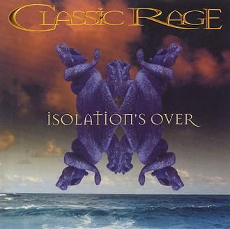 Classic Rage – Isolation's Over