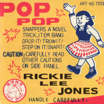 Rickie Lee Jones – Pop Pop