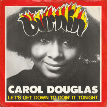 Carol Douglas – Burnin' COLOURED VINYL