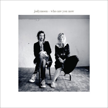 Jodymoon – Who Are You Now
