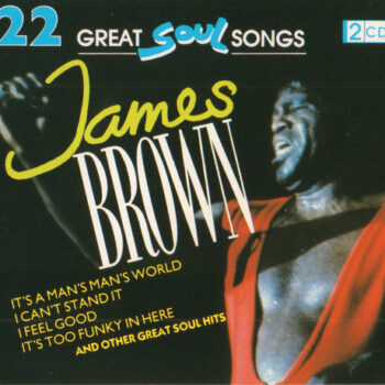 James Brown – 22 Great Soul Songs 2xCD