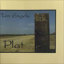 Ton Engels – Plat