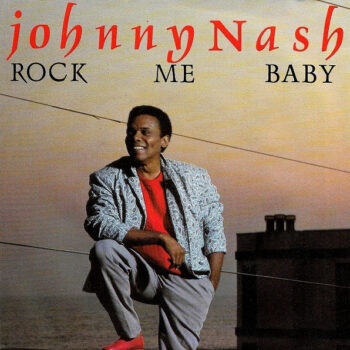 Johnny Nash – Rock Me Baby