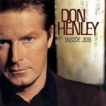 Don Henley – Inside Job