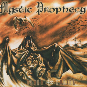 Mystic Prophecy – Never Ending