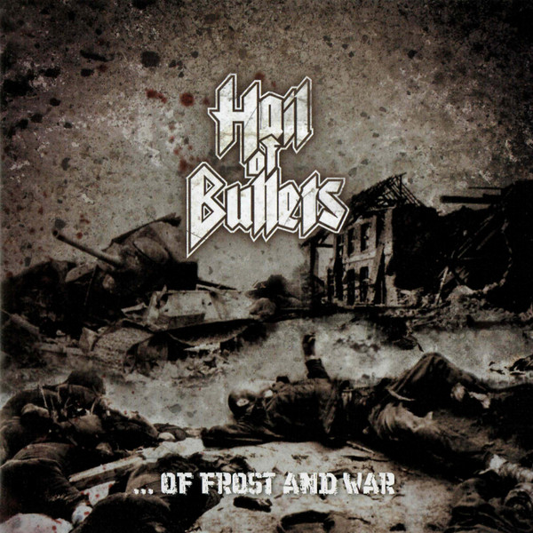 Hail Of Bullets – ... Of Frost And War
