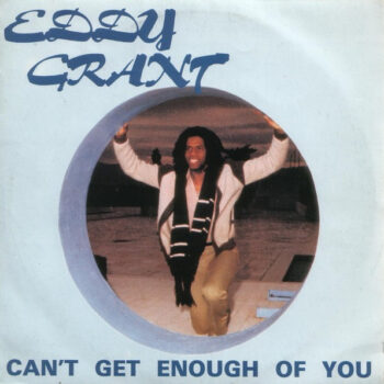 Eddy Grant – Can't Get Enough Of You