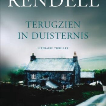 Ruth Rendell - Terugzien In Duisternis