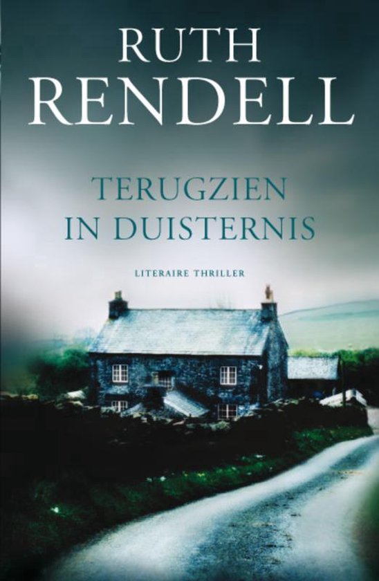 Ruth Rendell - Terugzien In Duisternis