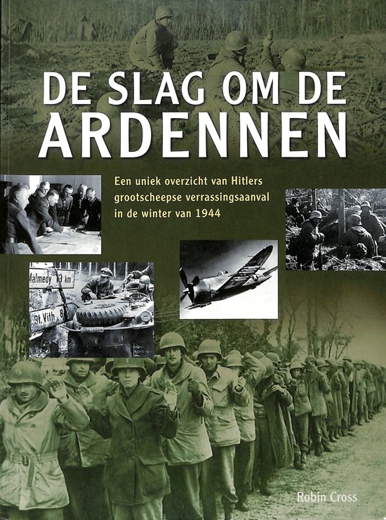 Robin Cross - De slag om de Ardennen