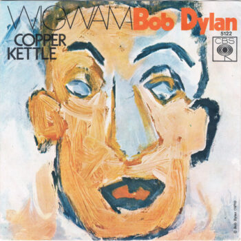 Bob Dylan – Wigwam