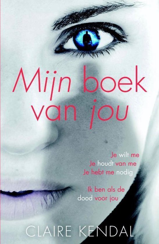 Claire Kendal - Mijn boek van jou