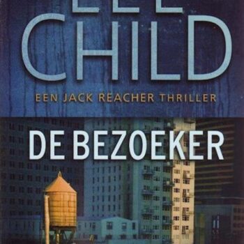 Lee Child - De bezoeker