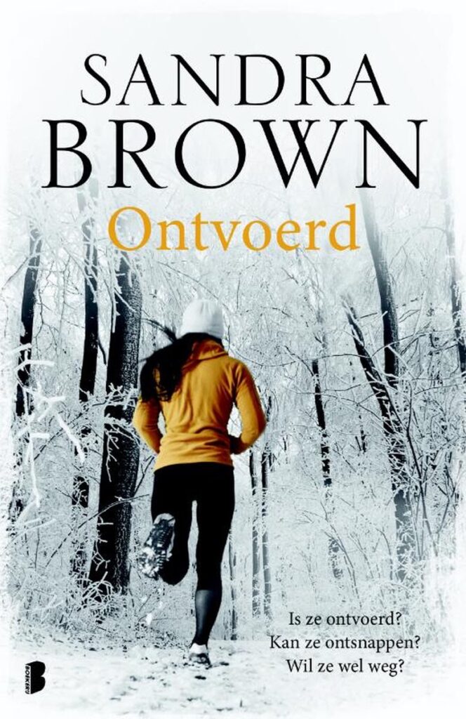 Sandra Brown - Ontvoerd