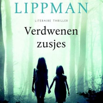 Laura Lippman - Verdwenen zusjes