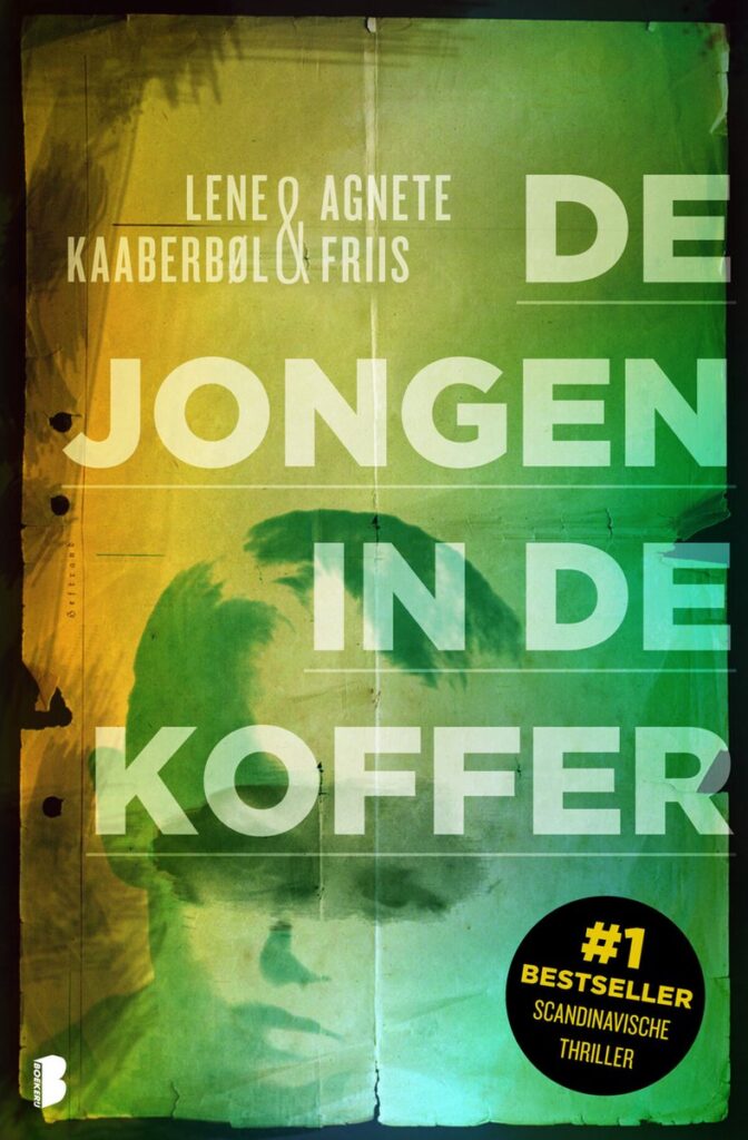 Lene Kaaberboel - De jongen in de koffer