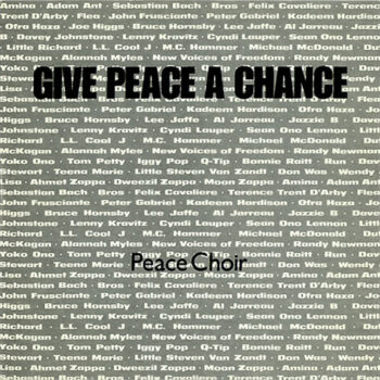 Peace Choir – Give Peace A Chance