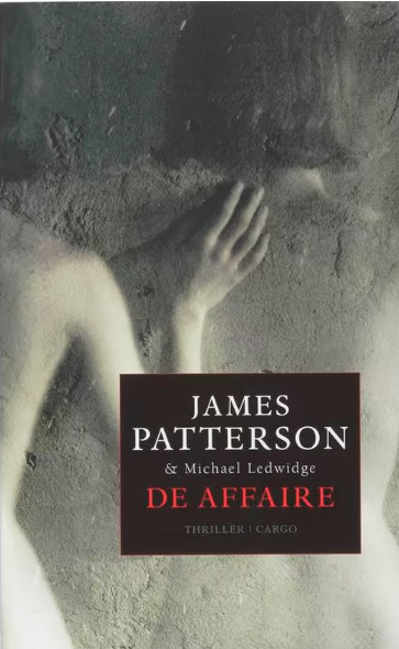 James Patterson - De affaire