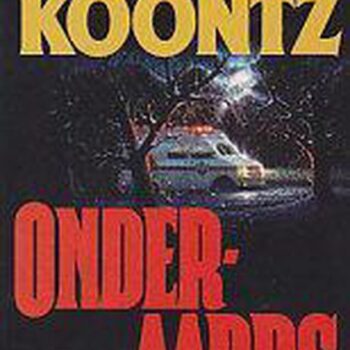 Dean R.Koontz - Onderaards