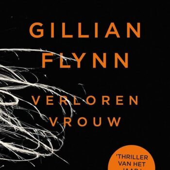 Gillian Flynn - Verloren vrouw