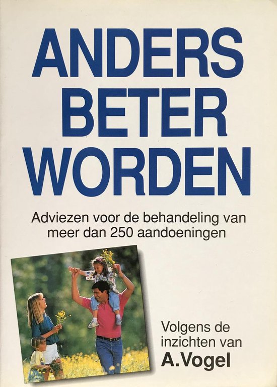 Lang AC de - Anders beter worden, volgens de inzichten van A. Vogel