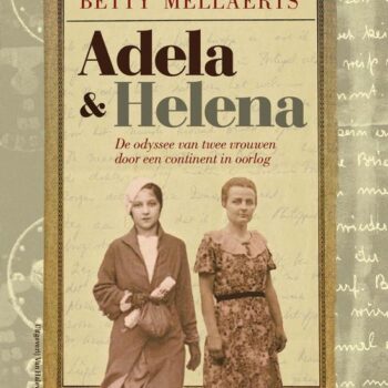 Betty Mellaerts - Adela & Helena