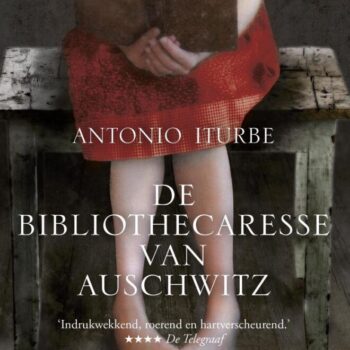 Antonio Iturbe - De bibliothecaresse van Auschwitz