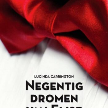 Lucinda Carrington - Negentig dromen van Elise