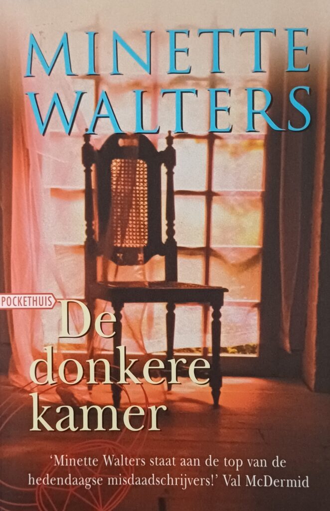 Minette Walters - Donkere Kamer