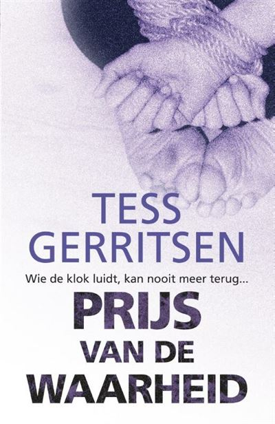 Tess Gerritsen - Prijs van de waarheid