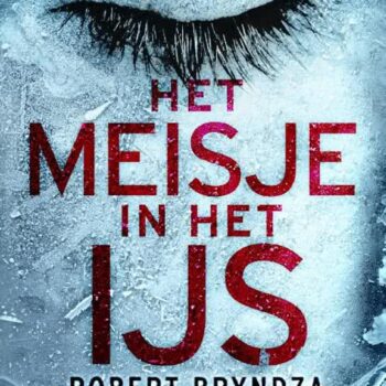 Robert Bryndza - Het meisje in het ijs