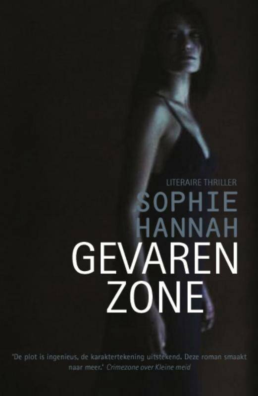 Sophie Hannah - Gevarenzone
