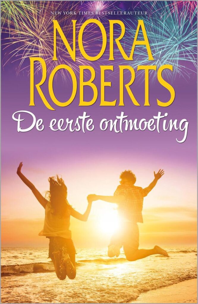 Nora Roberts - De eerste ontmoeting