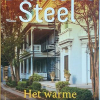 Danielle Steel - Het warme zuiden