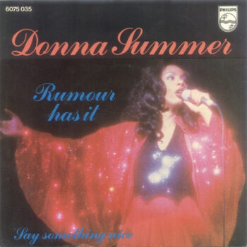 Donna Summer – Rumour Has It