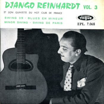 Django Reinhardt Et Son Quintette Du Hot Club De France – Vol. 3