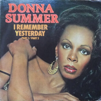 Donna Summer – I Remember Yesterday