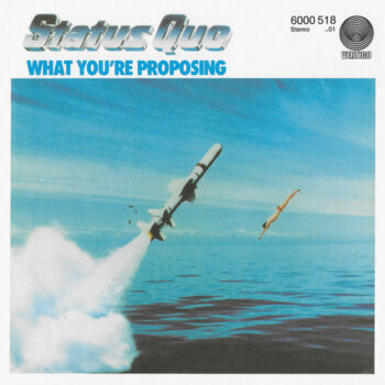 Status Quo – What You're Proposing