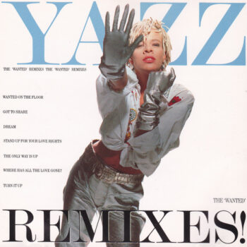 Yazz – The 'Wanted' Remixes!