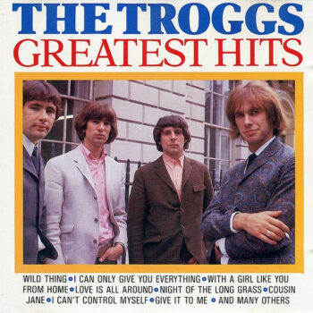Troggs, The ‎– Greatest Hits