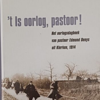 Peter Declerck - 't Is oorlog, mijnheer pastoor