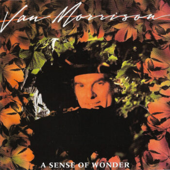 Van Morrison – A Sense Of Wonder